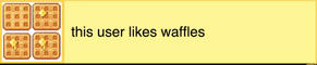 Likes waffles