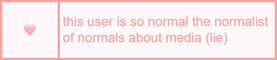 This user is so normal the normalist of normals about media’s (lie)