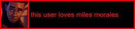 This user loves Miles Morales
